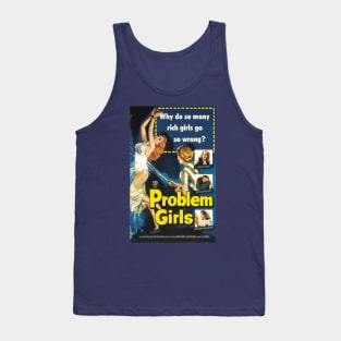 Vintage Drive-In Movie Poster - Problem Girls Tank Top